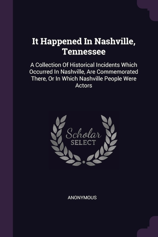 Front cover_It Happened In Nashville, Tennessee