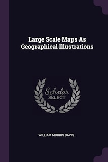 Front cover_Large Scale Maps As Geographical Illustrations