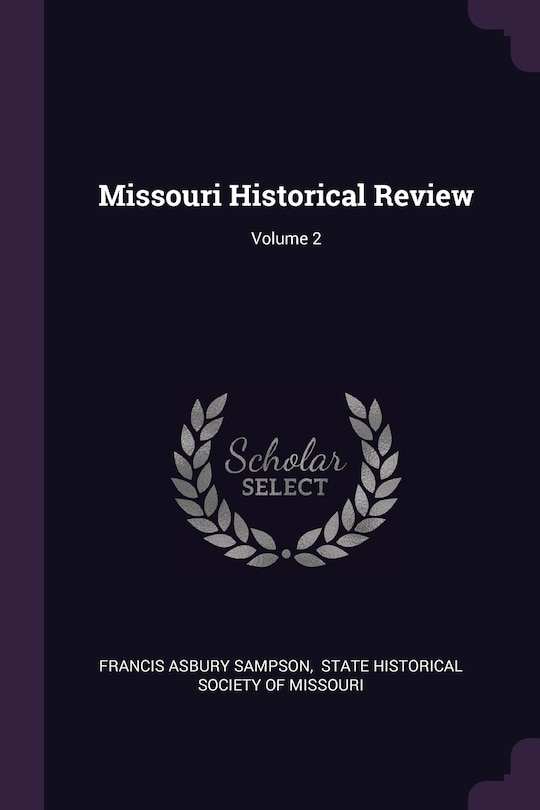 Couverture_Missouri Historical Review; Volume 2
