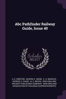 Front cover_Abc Pathfinder Railway Guide, Issue 40