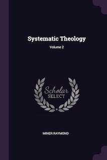 Front cover_Systematic Theology; Volume 2