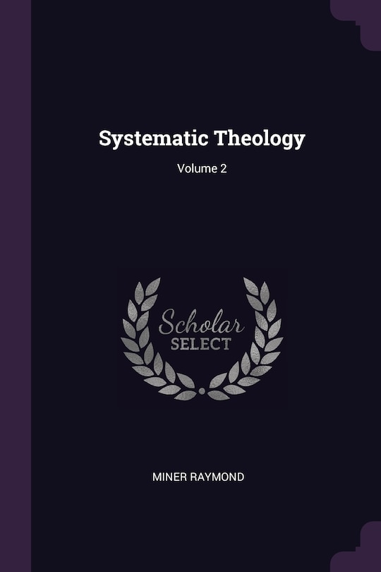 Front cover_Systematic Theology; Volume 2