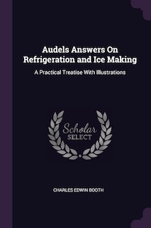 Front cover_Audels Answers On Refrigeration and Ice Making