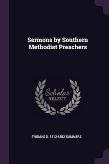 Couverture_Sermons by Southern Methodist Preachers