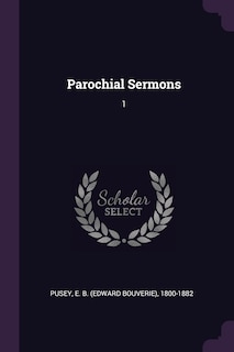 Parochial Sermons: 1