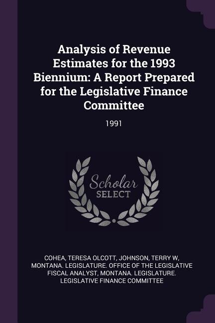 Couverture_Analysis of Revenue Estimates for the 1993 Biennium