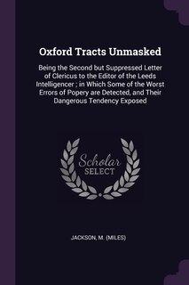 Front cover_Oxford Tracts Unmasked
