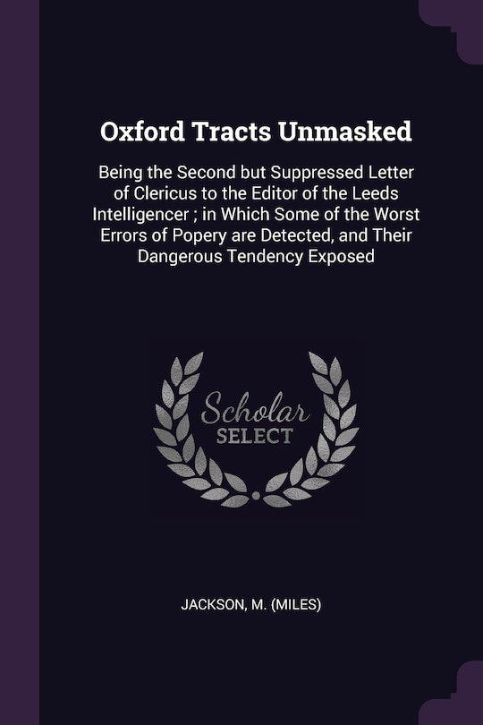 Front cover_Oxford Tracts Unmasked
