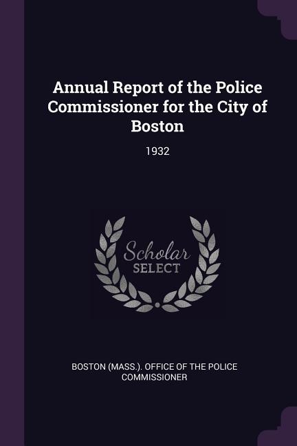 Couverture_Annual Report of the Police Commissioner for the City of Boston