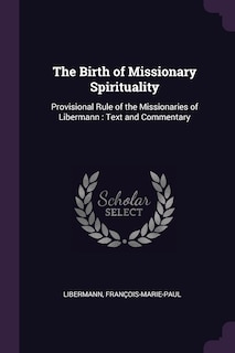 Couverture_The Birth of Missionary Spirituality