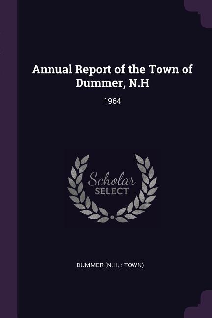Couverture_Annual Report of the Town of Dummer, N.H