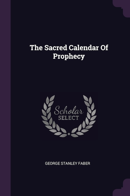 Couverture_The Sacred Calendar Of Prophecy
