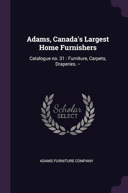 Front cover_Adams, Canada's Largest Home Furnishers