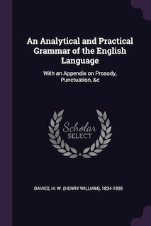 Front cover_An Analytical and Practical Grammar of the English Language