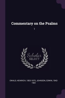 Commentary on the Psalms: 1