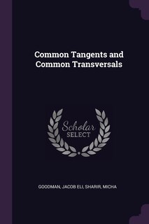 Front cover_Common Tangents and Common Transversals