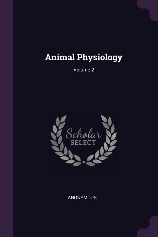 Front cover_Animal Physiology; Volume 2