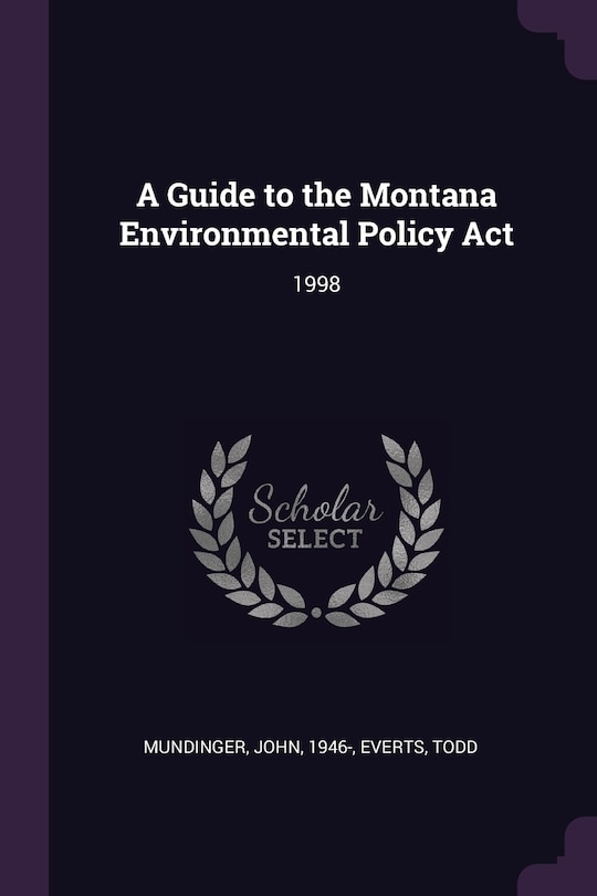 Front cover_A Guide to the Montana Environmental Policy Act