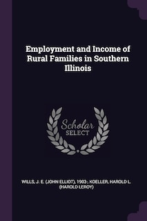 Couverture_Employment and Income of Rural Families in Southern Illinois