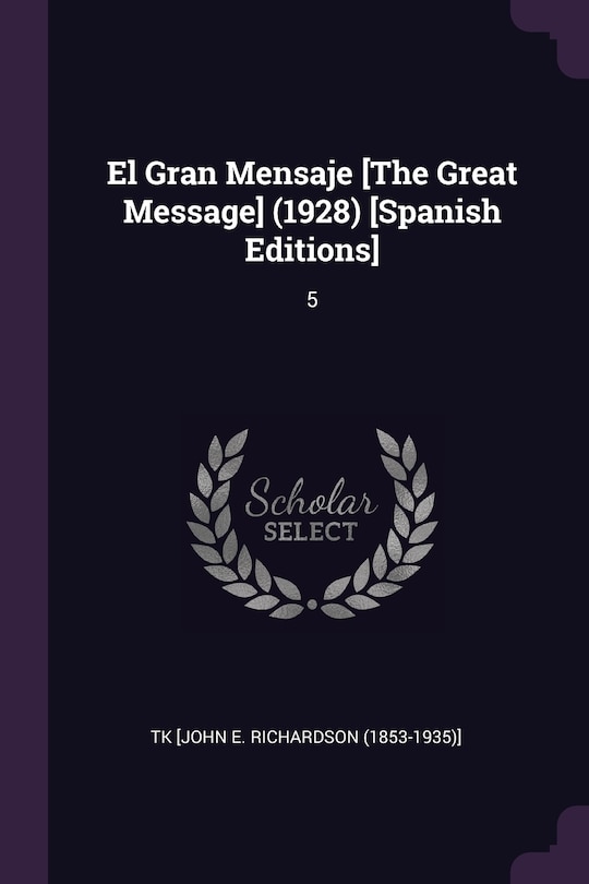 Front cover_El Gran Mensaje [The Great Message] (1928) [Spanish Editions]