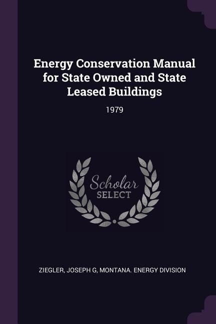 Couverture_Energy Conservation Manual for State Owned and State Leased Buildings