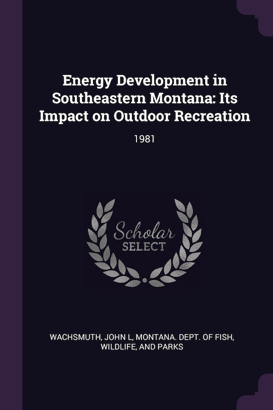Front cover_Energy Development in Southeastern Montana