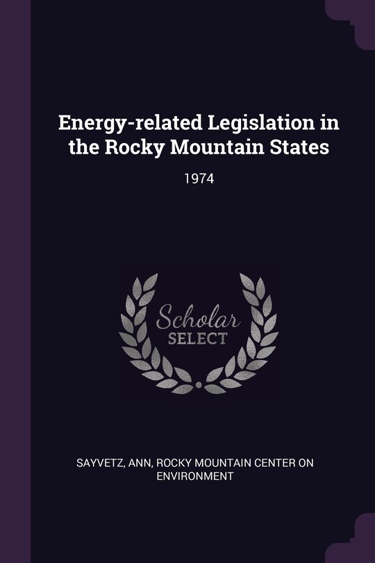 Couverture_Energy-related Legislation in the Rocky Mountain States