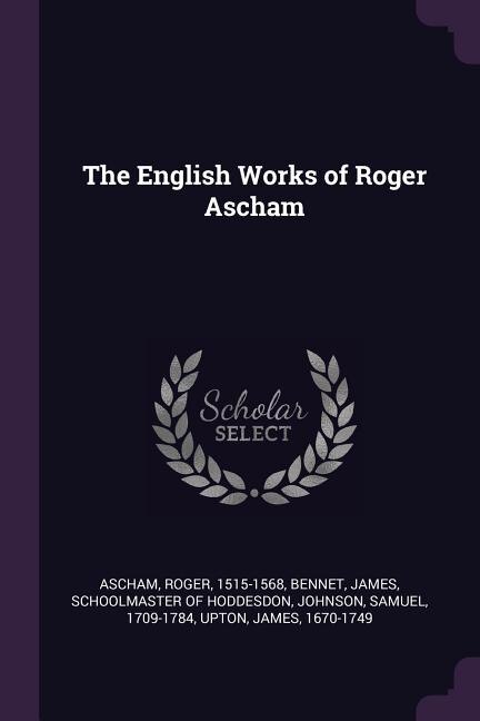 Front cover_The English Works of Roger Ascham