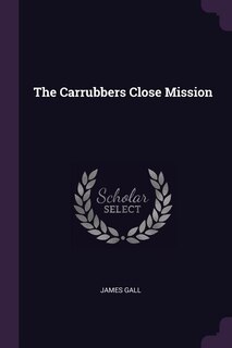 Front cover_The Carrubbers Close Mission