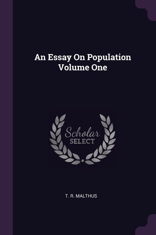 Front cover_An Essay On Population Volume One
