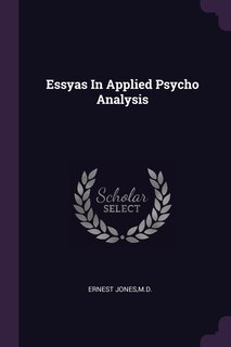 Front cover_Essyas In Applied Psycho Analysis