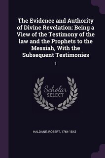 Front cover_The Evidence and Authority of Divine Revelation