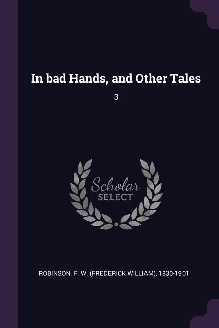 Couverture_In bad Hands, and Other Tales