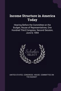 Front cover_Income Structure in America Today