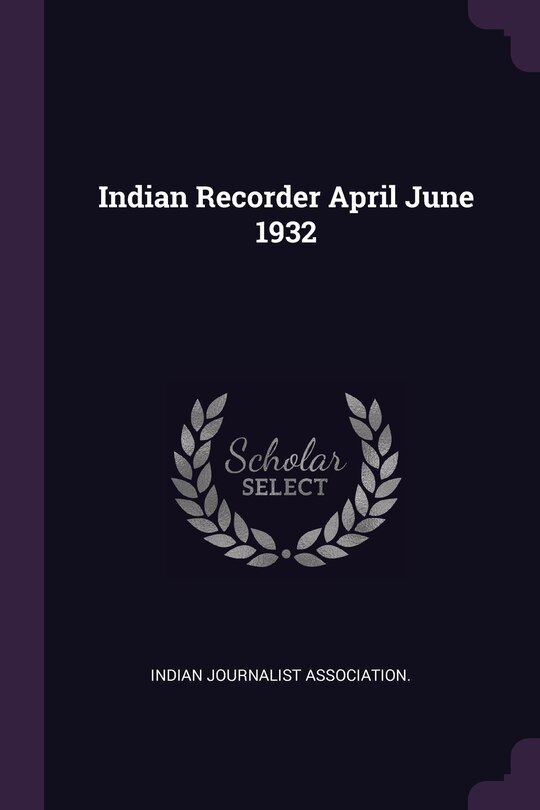 Couverture_Indian Recorder April June 1932