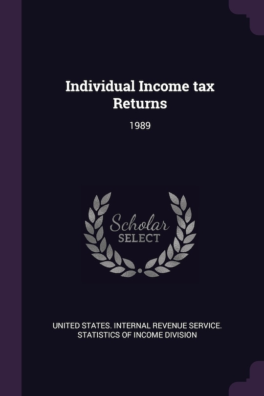 Individual Income tax Returns: 1989