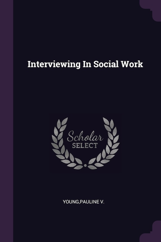 Front cover_Interviewing In Social Work