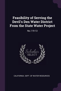 Front cover_Feasibility of Serving the Devil's Den Water District From the State Water Project