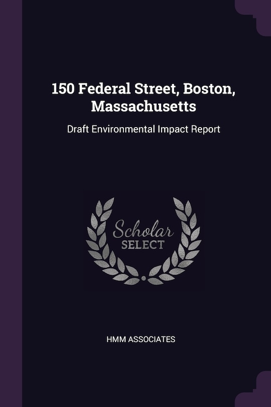 Front cover_150 Federal Street, Boston, Massachusetts