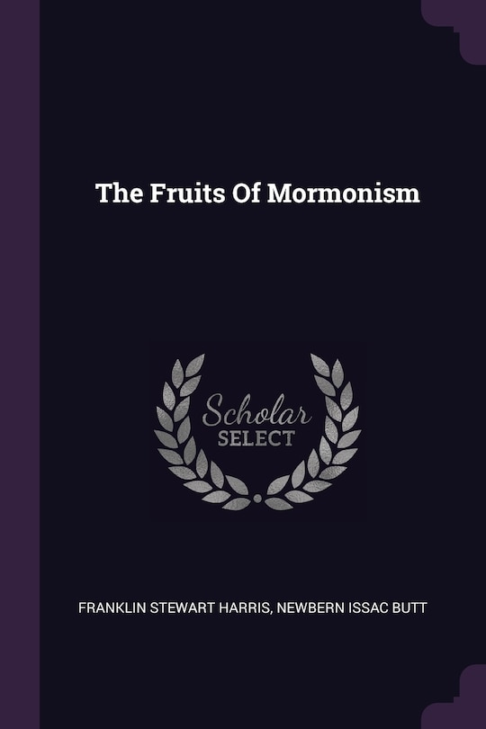 Front cover_The Fruits Of Mormonism