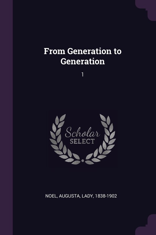 Front cover_From Generation to Generation