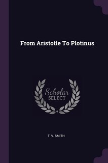 Couverture_From Aristotle To Plotinus