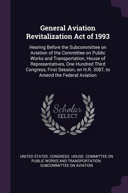 Couverture_General Aviation Revitalization Act of 1993
