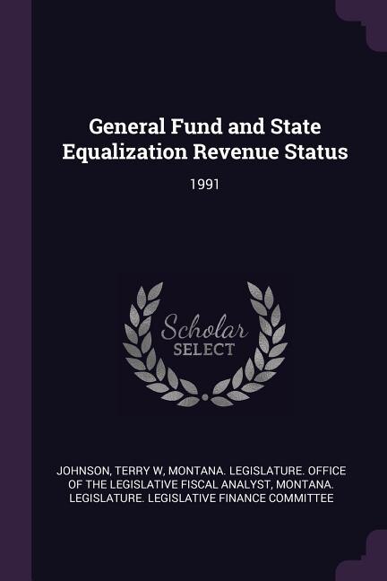 Front cover_General Fund and State Equalization Revenue Status