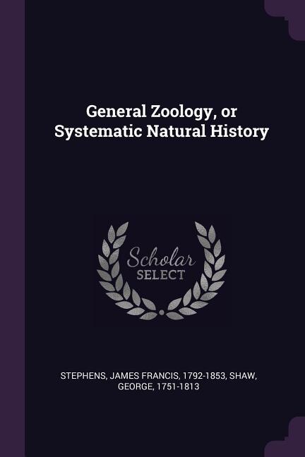 Couverture_General Zoology, or Systematic Natural History