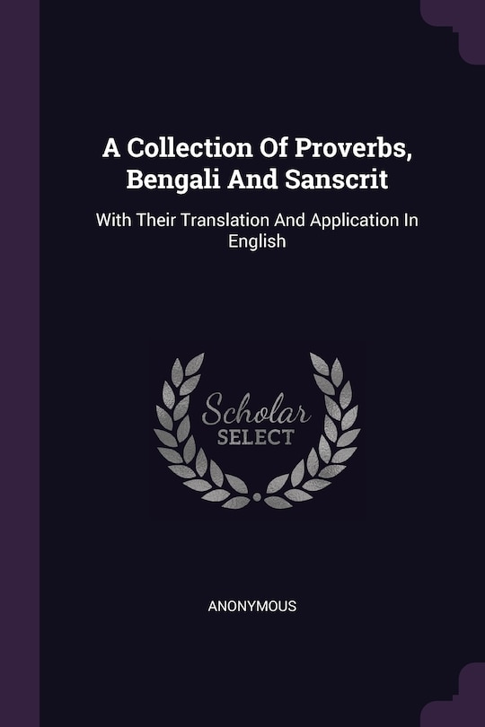 Front cover_A Collection Of Proverbs, Bengali And Sanscrit