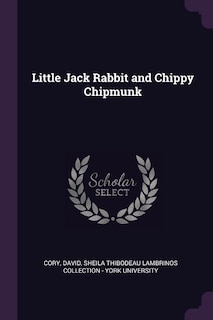 Couverture_Little Jack Rabbit and Chippy Chipmunk