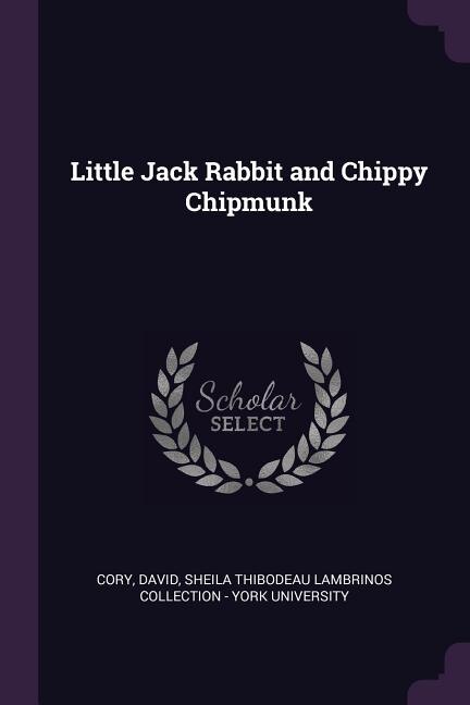 Couverture_Little Jack Rabbit and Chippy Chipmunk