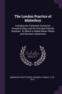Front cover_The London Practice of Midwifery