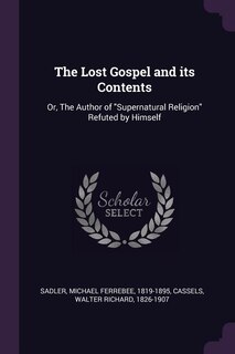 Couverture_The Lost Gospel and its Contents